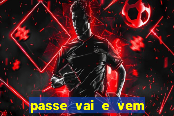 passe vai e vem jogo do bicho